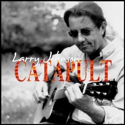 Cover for Larry Johnson · Catapult (CD) (2010)