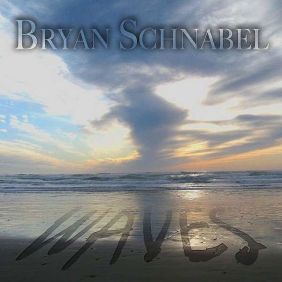 Cover for Bryan Schnabel · Waves (CD) (2013)