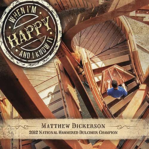 Cover for Matthew Dickerson · When I'm Happy and I Know It (CD) (2014)