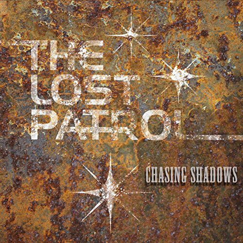 Cover for Lost Patrol · Chasing Shadows (CD) (2014)