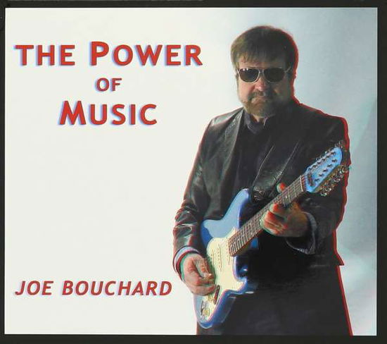 Cover for Joe Bouchard · Power of Music (CD) (2016)