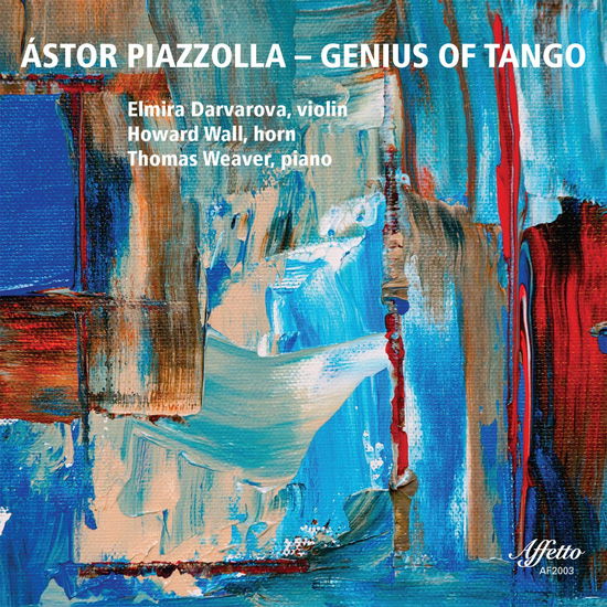 Cover for Piazzolla / Wall / Weaver · Genius of Tango (CD) (2020)