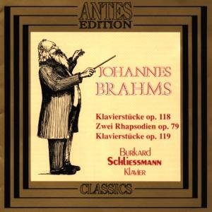 Cover for Brahms / Schliessmann,burkhard · 6 Piano Pcs Op 118 / 2 Rhapsodies / 4 Piano Pieces (CD) (1992)