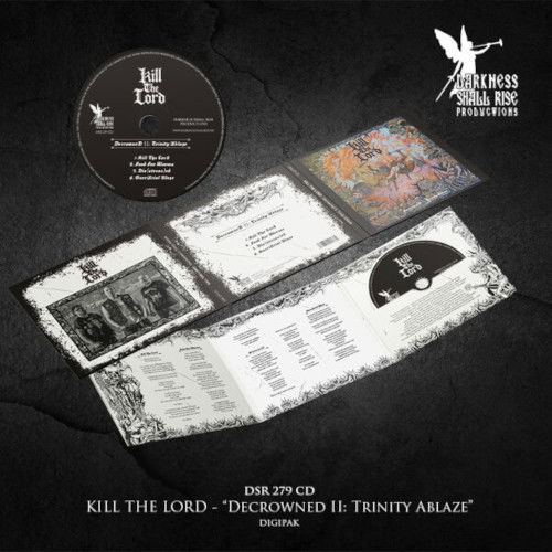 Kill The Lord · Decrowned II: Trinity Ablaze Digipack) (CD) (2024)