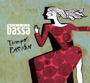 Tempo:Pasion - Bassa - Musiikki - FLOW FISH - 4250137236360 - torstai 22. maaliskuuta 2012