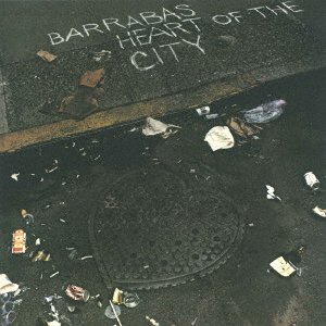 Cover for Barrabas · Heart Of The City (CD) [Japan Import edition] (2023)