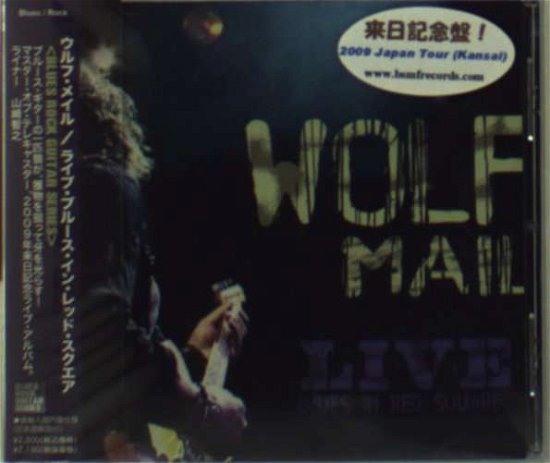 Cover for Wolf Mail · Live Blues in Red Square (CD) [Japan Import edition] (2016)