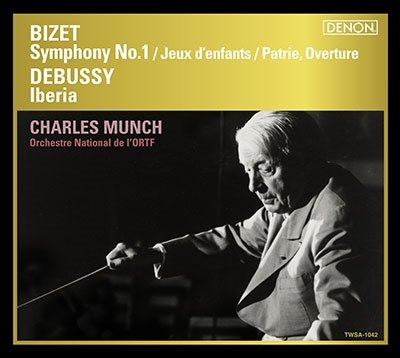Cover for Charles Munch · Bizet: Symphony No.1 / Debussy (CD) [Japan Import edition] (2022)
