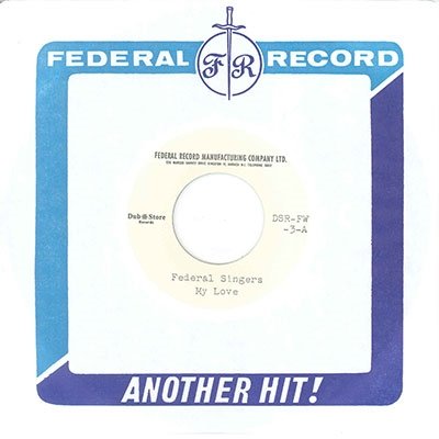 Cover for Federal Singers · My Love (7&quot;) (2017)