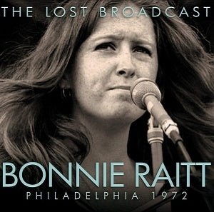 The Lost Broadcast - Bonnie Raitt - Musique - CLINCK RECORDS - 4582239495360 - 24 mars 2023
