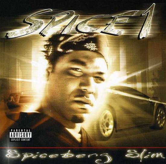 Spiceberg Slim - Spice 1 - Musiikki - D3 RECORDS - 4710810682360 - sunnuntai 30. lokakuuta 2005