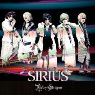 Cover for Daizystripper · Sirius &lt;limited&gt; (CD) [Japan Import edition] (2015)