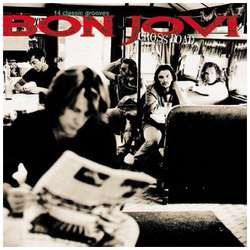 Cover for Bon Jovi · Crossroads + 1 (CD) (2006)