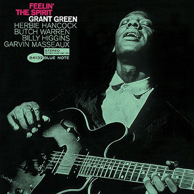 Feelin' The Spirit - Grant Green - Muzyka - UNIVERSAL - 4988031635360 - 26 czerwca 2024