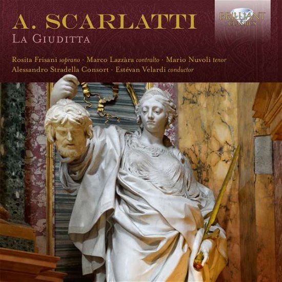 Giuditta - Scarlatti / Nuvol / Frisani - Musiikki - Brilliant Classics - 5028421955360 - perjantai 25. toukokuuta 2018