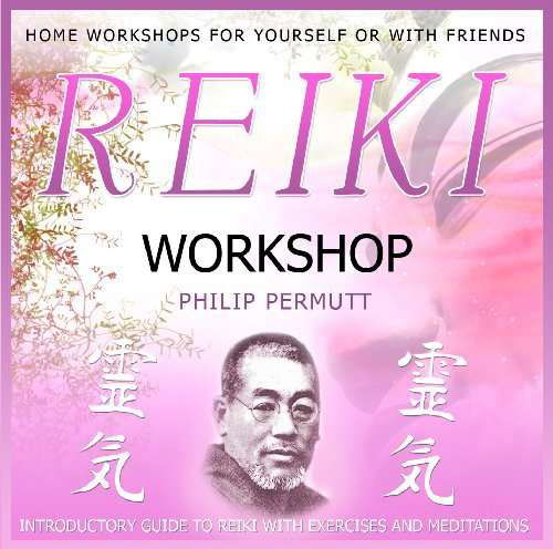 Reiki Workshop - Philip Permutt - Muziek - PARADISE - 5060090221360 - 5 november 2009