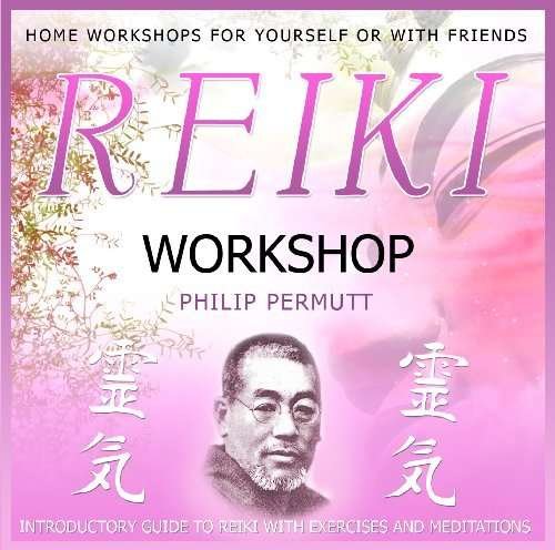 Cover for Philip Permutt · Reiki Workshop (CD) (2009)