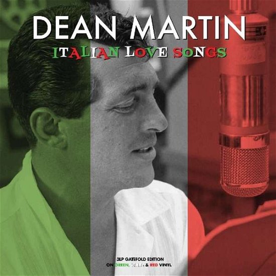 Dean Martin · Italian Love Songs (Green / White / Red Vinyl) (LP) [Coloured edition] (2022)