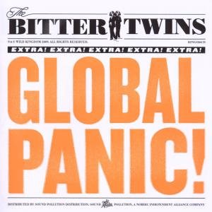 Cover for Bitter Twins · Global Panic! (CD) (2009)