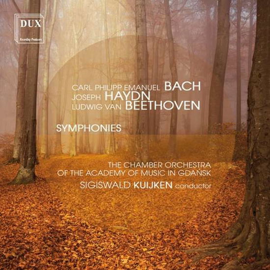 Cover for Bach,c.p.e. / Kuijken · C.p.e. Bach Haydn &amp; Beethoven: Symphonies (CD) (2016)