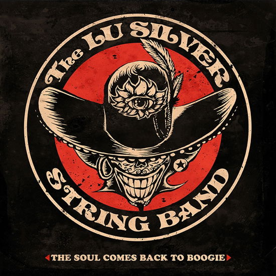 Cover for Lu Silver String Band · The Soul Comes Back To Boogie (CD) (2016)