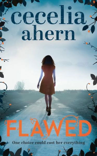 Cover for Cecelia Ahern · Flawed (Book) (2016)