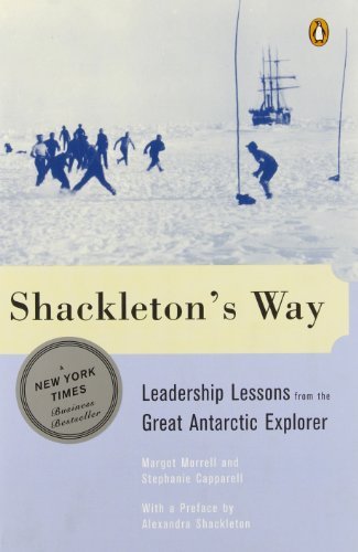 Cover for Margot Morrell · Shackleton's Way: Leadership Lessons from the Great Antarctic Explorer (Taschenbuch) (2002)