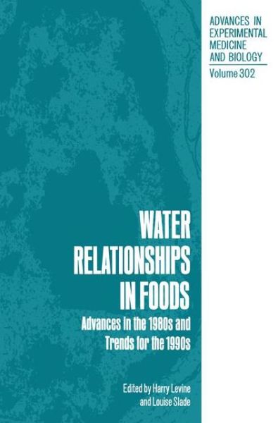 Cover for American Chemical Society · Water Relationships in Foods: Advances in the 1980s and Trends for the 1990s - Advances in Experimental Medicine and Biology (Gebundenes Buch) [1991 edition] (1991)