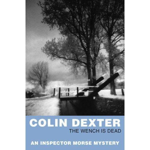 Cover for Colin Dexter · The Wench is Dead (Paperback Book) [New edition] (1991)