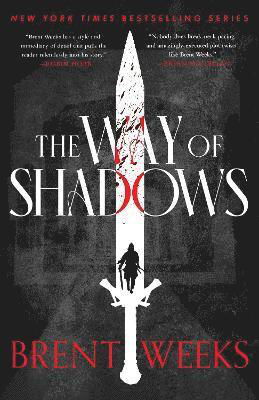 Cover for Brent Weeks · The Way Of Shadows: The legendary, epic tale of magic, violence and revenge - Night Angel (Pocketbok) (2023)