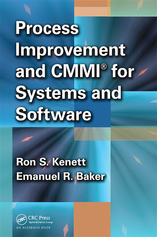 Cover for Ron S. Kenett · Process Improvement and CMMI? for Systems and Software (Pocketbok) (2019)