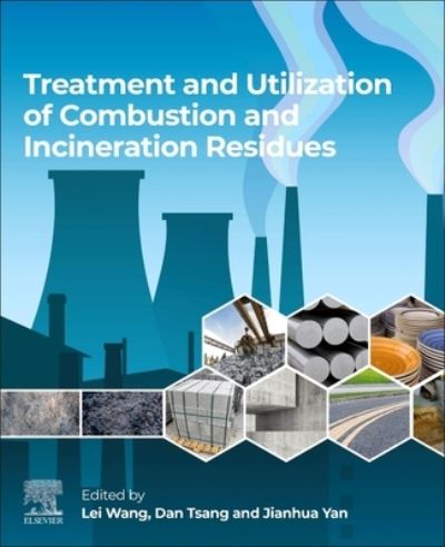 Cover for Treatment and Utilization of Combustion and Incineration Residues (Paperback Book) (2024)