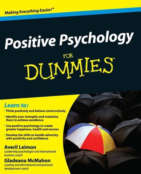 Cover for Leimon, Averil (White Water Strategies) · Positive Psychology For Dummies (Paperback Book) (2009)