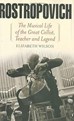 Cover for Elizabeth Wilson · Mstislav Rostropovich: Cellist, Teacher, Legend (Paperback Book) [Main edition] (2021)