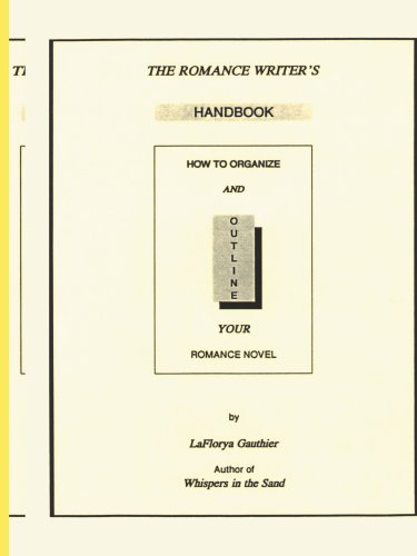 The Romance Writers' Handbook - Laflorya Gauthier Rombaut - Books - iUniverse - 9780595149360 - November 20, 2000