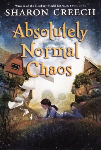 Cover for Sharon Creech · Absolutely Normal Chaos (Innbunden bok) [Turtleback School &amp; Library Binding edition] (2012)
