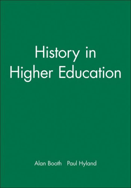 Cover for A Booth · History in Higher Education (Paperback Book) (1996)