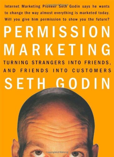 Cover for Seth Godin · Permission Marketing: Strangers into Friends into Customers (Hardcover bog) (1999)