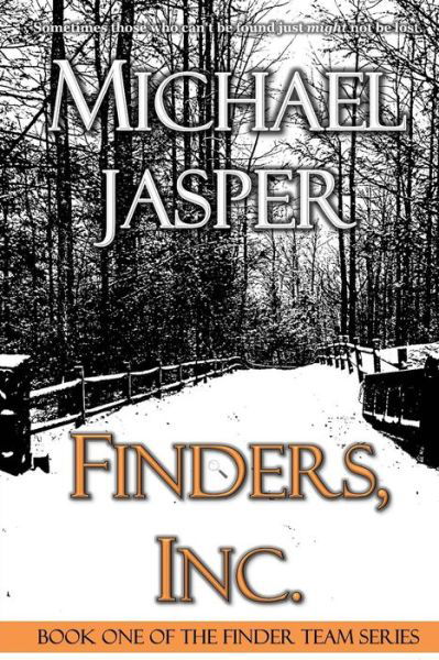 Cover for Michael Jasper · Finders, Inc. (Pocketbok) (2014)