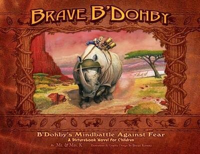 Cover for Mrs K · Brave B'Dohby (Paperback Book) (2018)