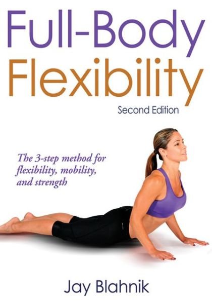 Cover for Jay Blahnik · Full-Body Flexibility (Pocketbok) (2010)