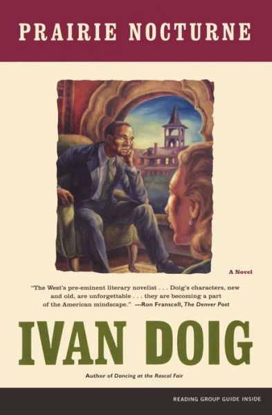 Prairie Nocturne: a Novel - Ivan Doig - Livros - Scribner - 9780743201360 - 1 de maio de 2005