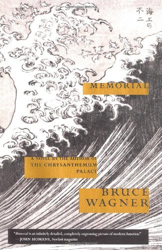 Cover for Bruce Wagner · Memorial: a Novel (Paperback Bog) (2007)