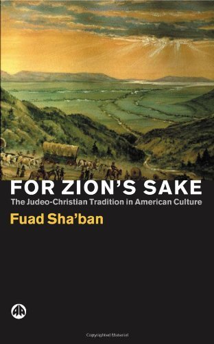 Cover for Fuad Shaban · For Zion's Sake: the Judeo-christian Tradition in American Culture (Pocketbok) (2005)
