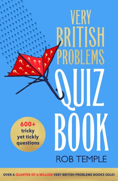 Cover for Rob Temple · The Very British Problems Quiz Book (Paperback Book) (2024)
