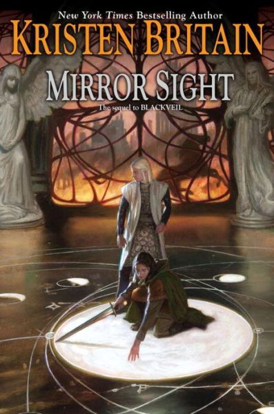 Cover for Kristen Britain · Mirror Sight: Book Five of Green Rider (Paperback Book) (2015)