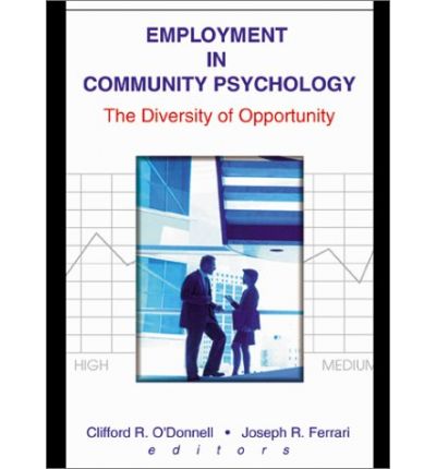 Cover for Joseph R Ferrari · Employment in Community Psychology: The Diversity of Opportunity (Paperback Book) (2000)
