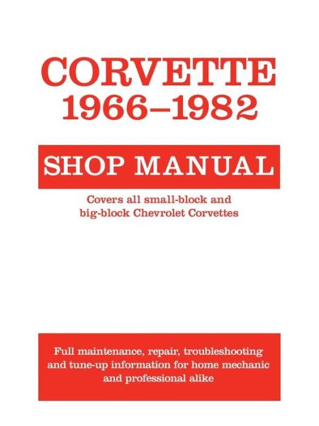 Cover for Motorbooks · Corvette, 1966-1982 Shop Manual (Paperback Book) (1986)