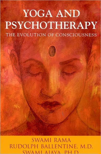 Cover for Swami Rama · Yoga and Psychotherapy: The Evolution of Consciousness (Paperback Book) (2007)