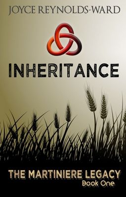 Cover for Joyce Reynolds-Ward · Inheritance: The Martiniere Legacy Book One - The Martiniere Legacy (Paperback Book) (2020)